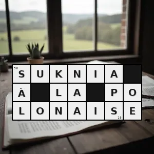 Rozwiązanie krzyżówki: lekka xviii wieczna suknia z wierzchnią spódnicą otwartą z przodu i drapowaną w trzy podpięte do pasa fałdy dwa boczne skrzydła i ogon z tyłu poloneska - suknia à la polonaise | hasła, synonimy i podpowiedzi Hasło krzyżówkowe lekka xviii wieczna suknia z wierzchnią spódnicą otwartą z przodu i drapowaną w trzy podpięte do pasa fałdy dwa boczne skrzydła i ogon z tyłu poloneska - suknia à la polonaise – rozwiązanie, synonimy, podpowiedzi i definicje krzyżówkowe